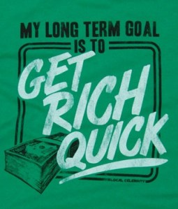 get rich quick, ad
