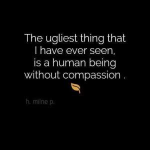 compassion, quote